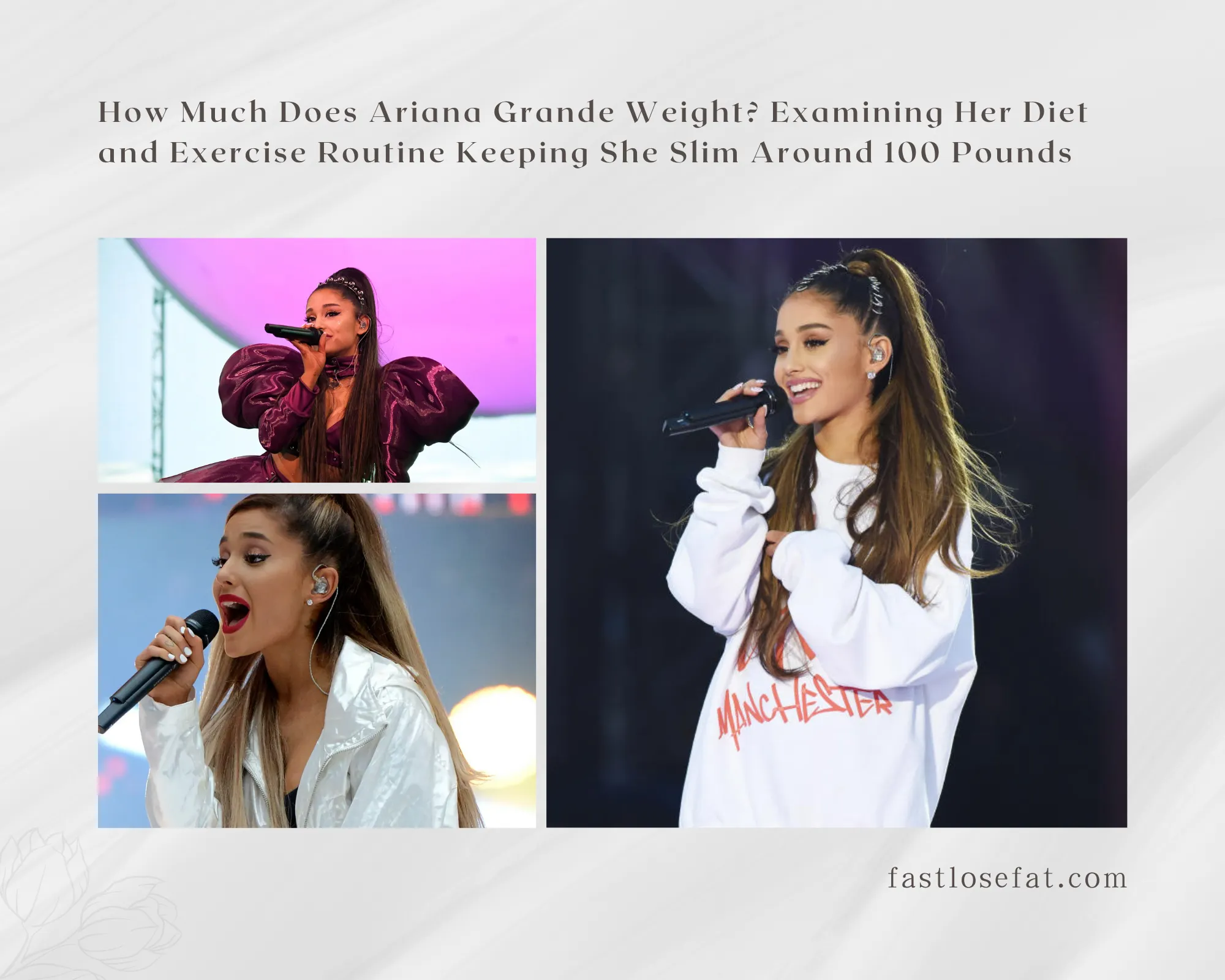 How Much Does Ariana Grande Weight Examining Her Diet and Exercise Routine Keeping She Slim Around 100 Pounds