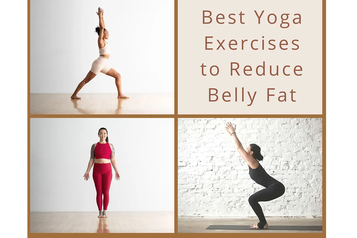 Best Yoga Exercises to Reduce Belly Fat