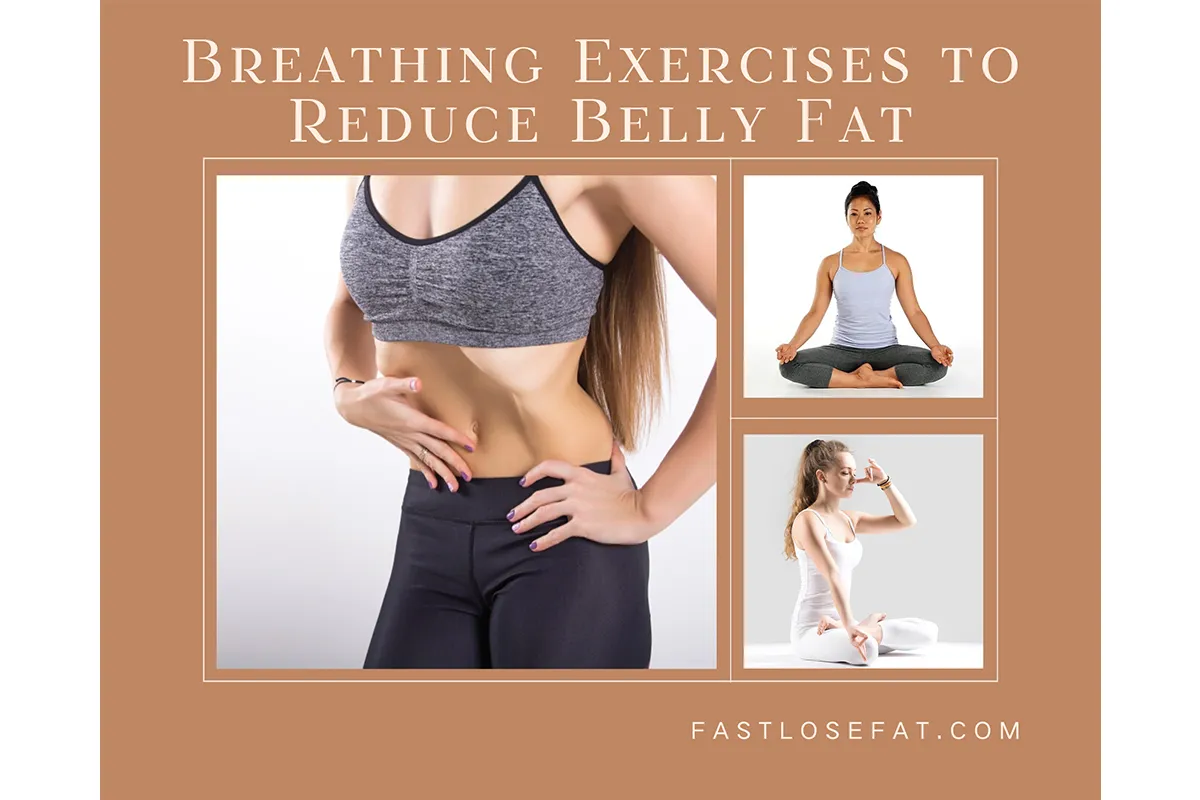 Breathing Exercises to Reduce Belly Fat