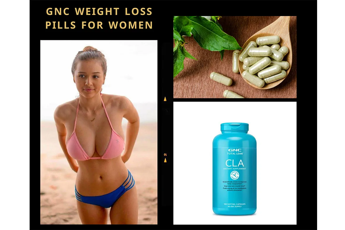 GNC Weight Loss Pills for Women
