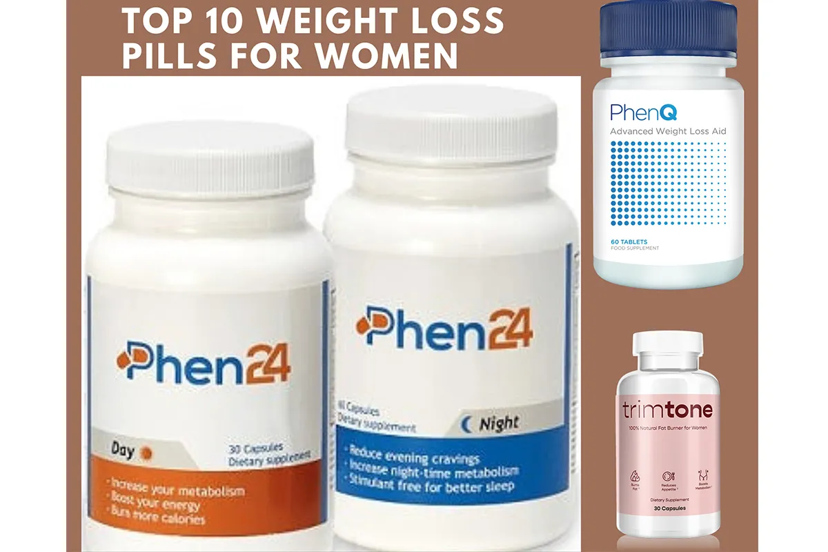 Top 10 Weight Loss Pills for Women